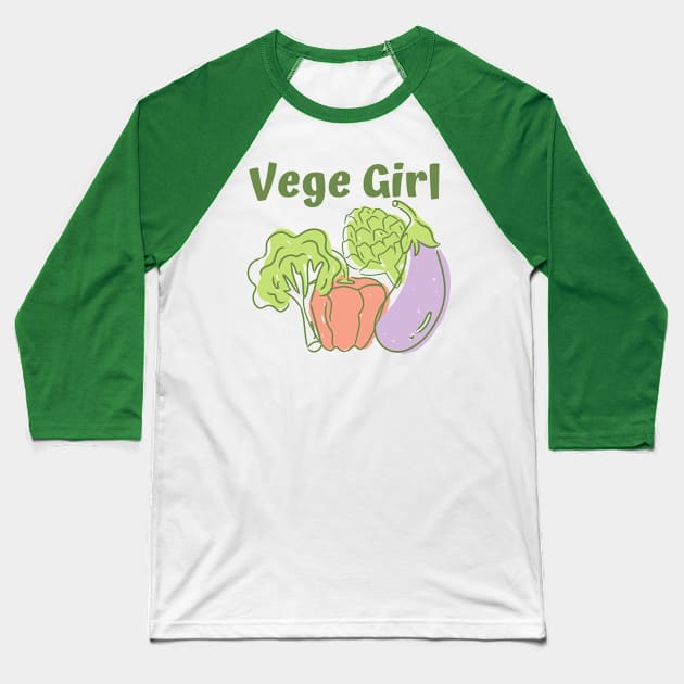 Vegetarian, Vegan, Vegetable, Garden, Home Grown, Vege, Vegan Girl Baseball T-Shirt by Style Conscious